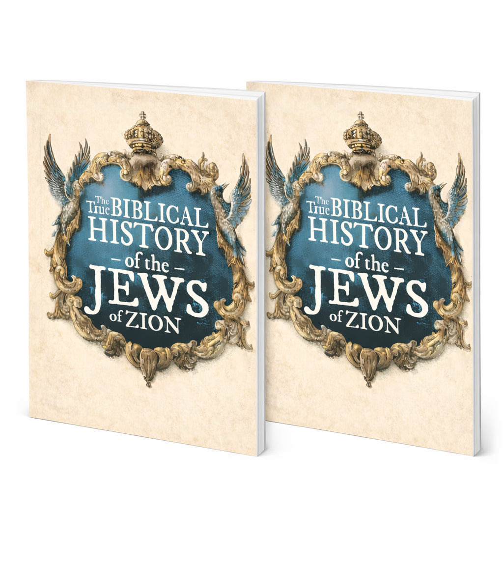 The True Biblical History of the Jews of Zion - 2 Book Deal